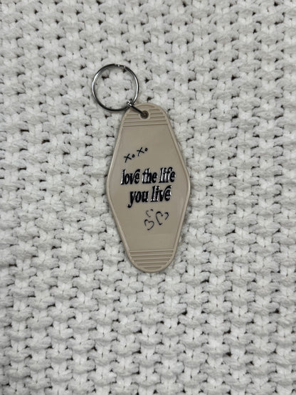 Tan Keychain - Graffiti "love the life you live" Design